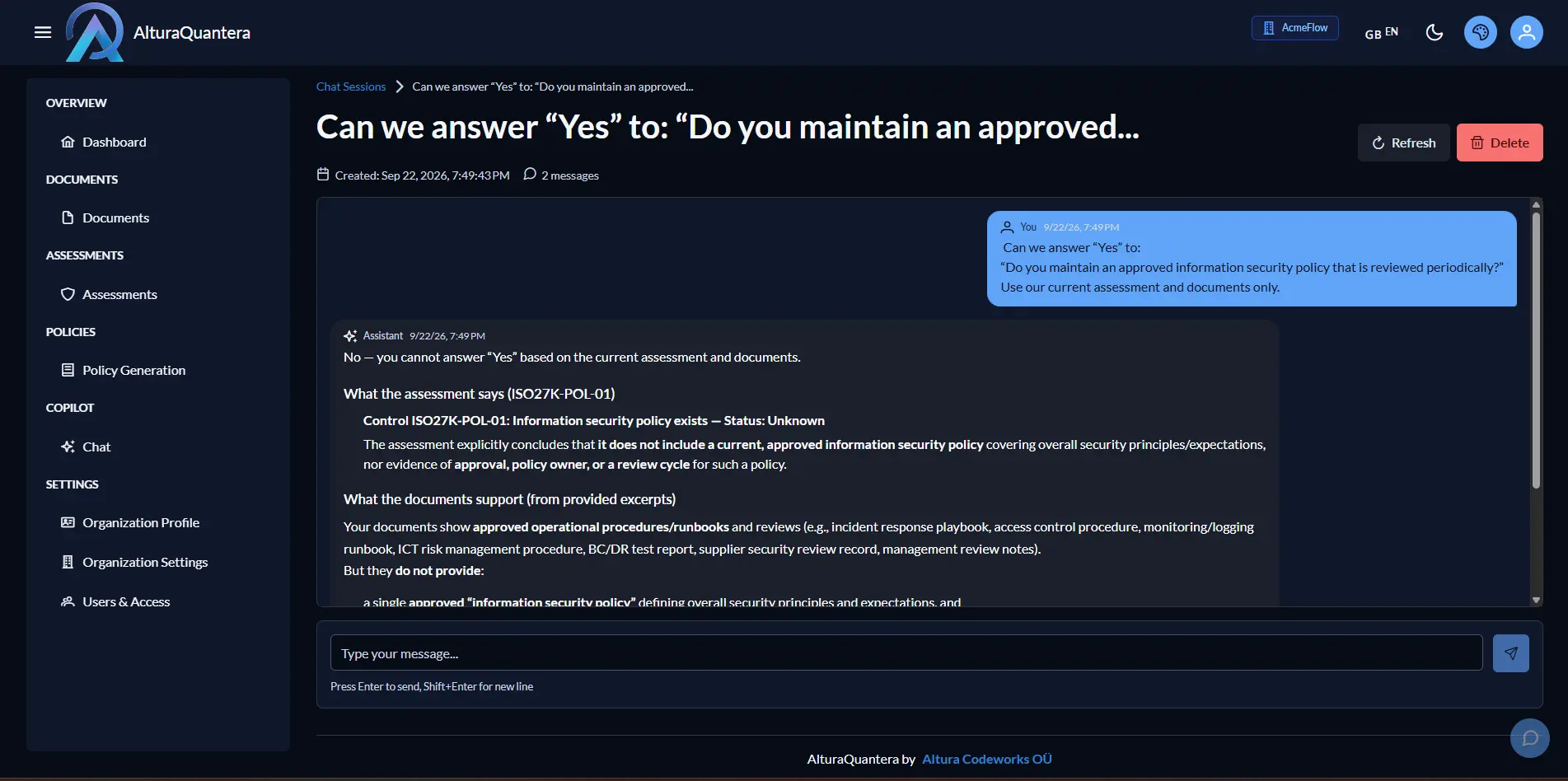 AlturaQuantera refusing to overstate evidence for an information security policy.